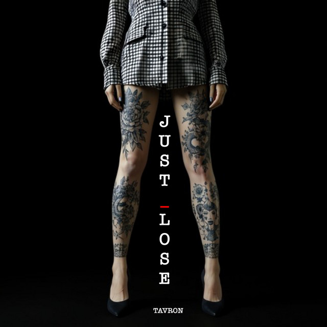 Cover art: Just Lose - 2026 Remaster — Tavron