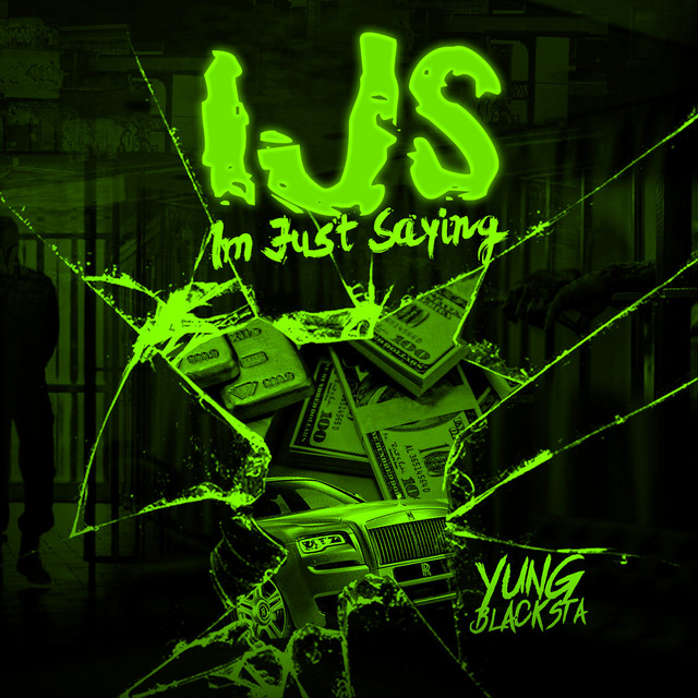 Ijs - Single by Yung Blacksta | Spotify
