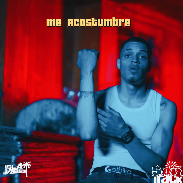 Me Acostumbre