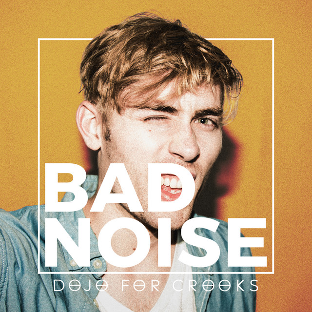 Bad Noise cover art