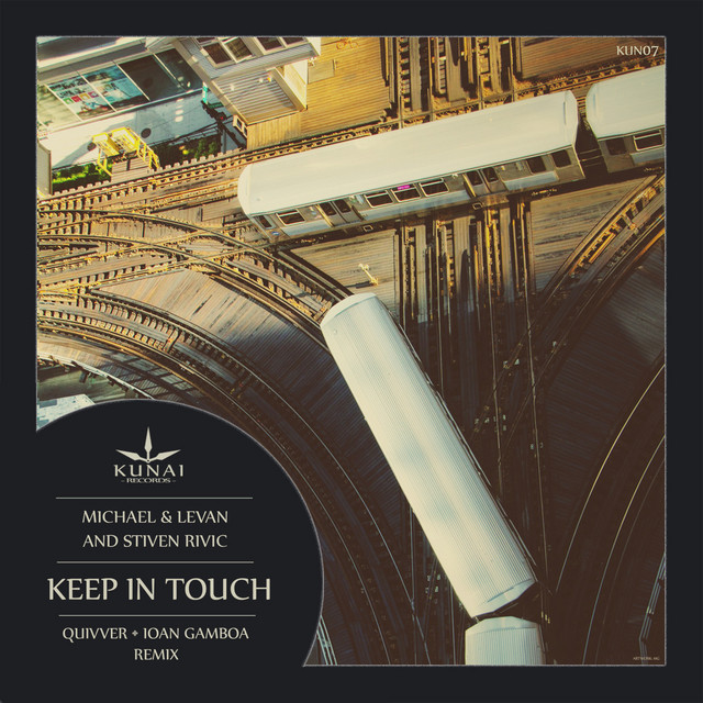 Keep In Touch - Ioan Gamboa Remix cover art