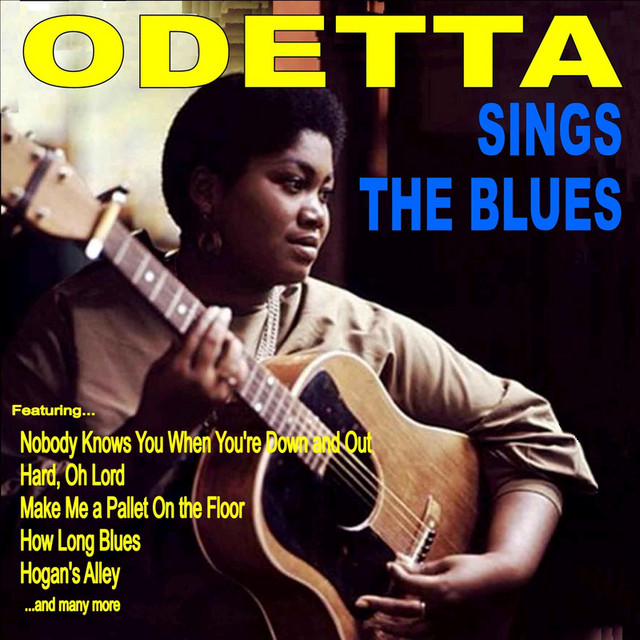 Nobody Knows You When You're Down and Out: Odetta Sings the Blues cover art
