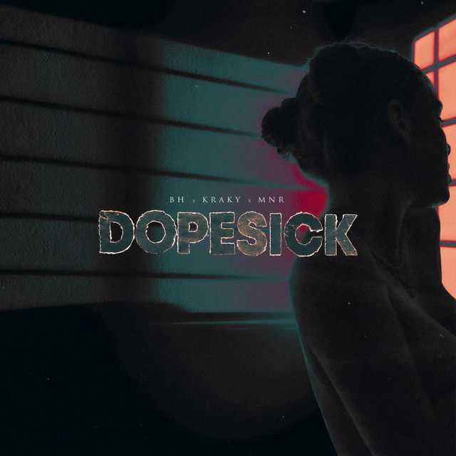 Обкладинка: Dopesick — MNR