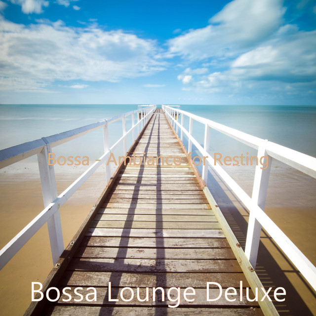 Bossa - Ambiance for Resting cover art