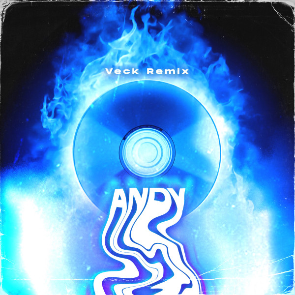 Andy - Veck Remix