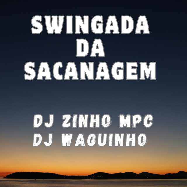 Swingada da Sacanagem
