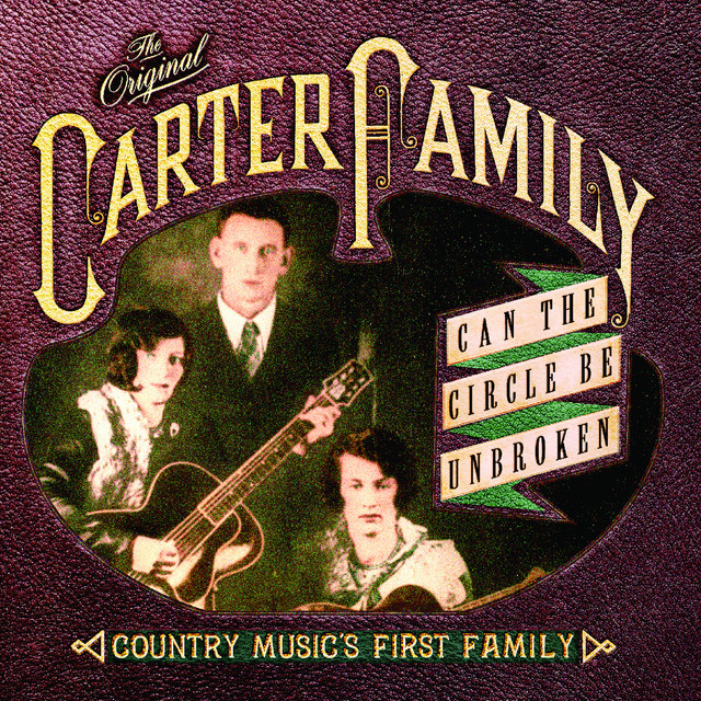 Can The Circle Be Unbroken: Country Music's First Family cover