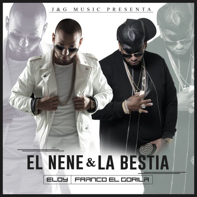 El Nene & La Bestia cover art