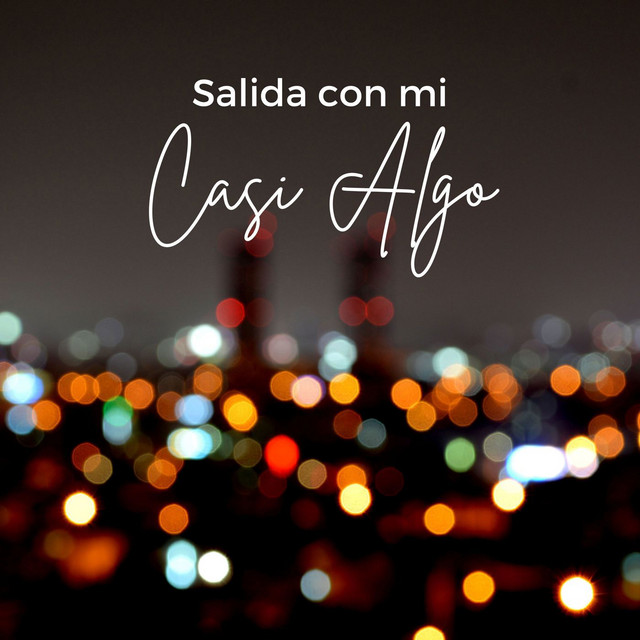 Salida con mi casi algo cover art