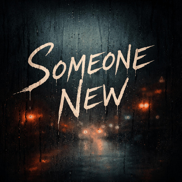 Someone New