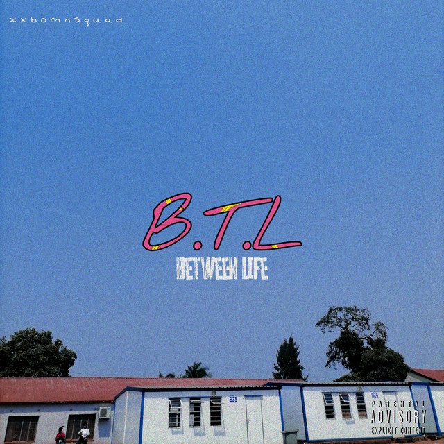 B.T.L (Between Life) cover art