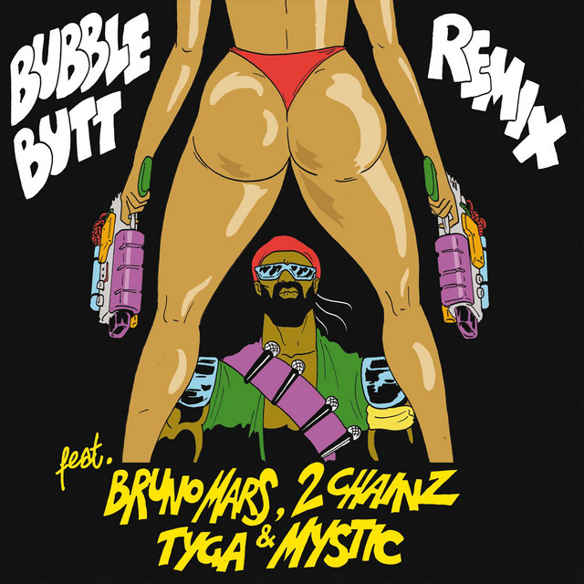 Bubble Butt (Remix) (feat. Bruno Mars, 2 Chainz, Tyga & Mystic