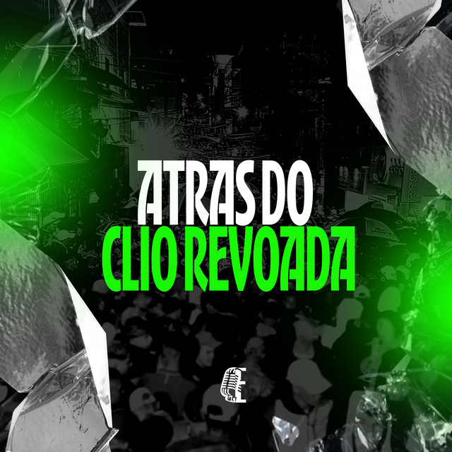 ATRAS DO CLIO REVOADA