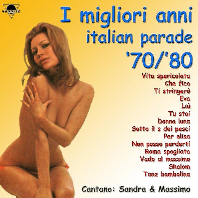 I migliori anni italian parade '70/'80 cover art