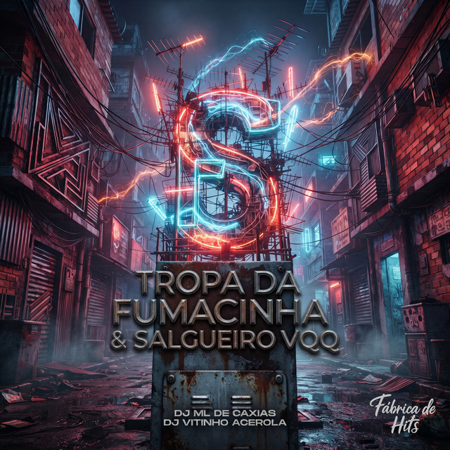 Tropa da Fumacinha & Salgueiro VQQ