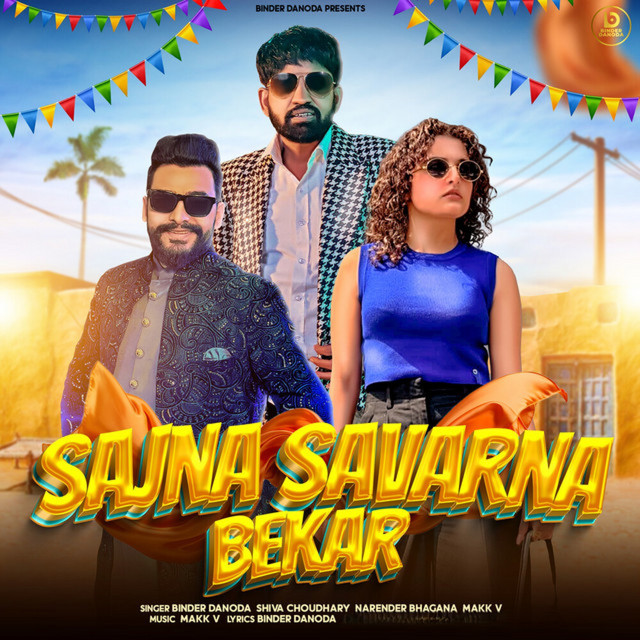 Sajna Savarna Bekar