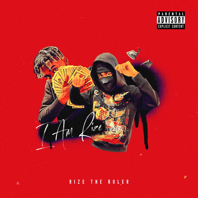 I Am Rize - Album by Rize The Ruler | Spotify