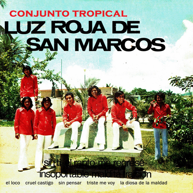 Conjunto tropical Luz roja de San Marcos