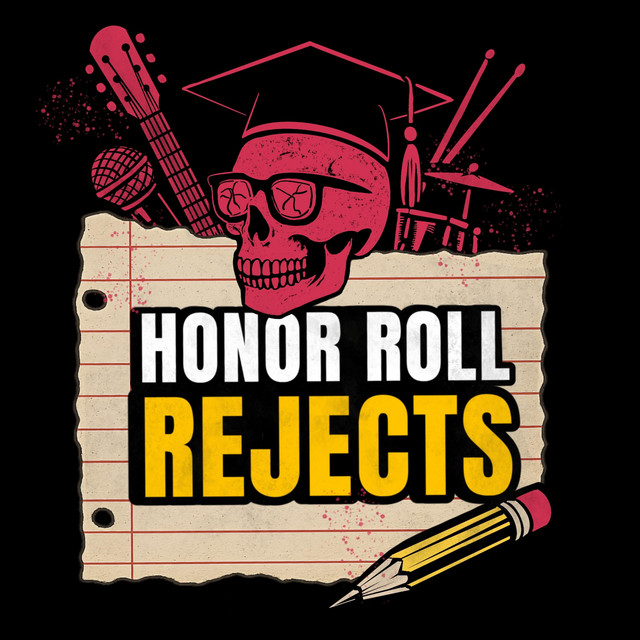 Honor Roll Rejects