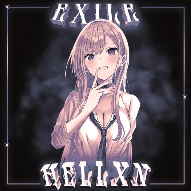 Обкладинка: EXILE — Hellxn