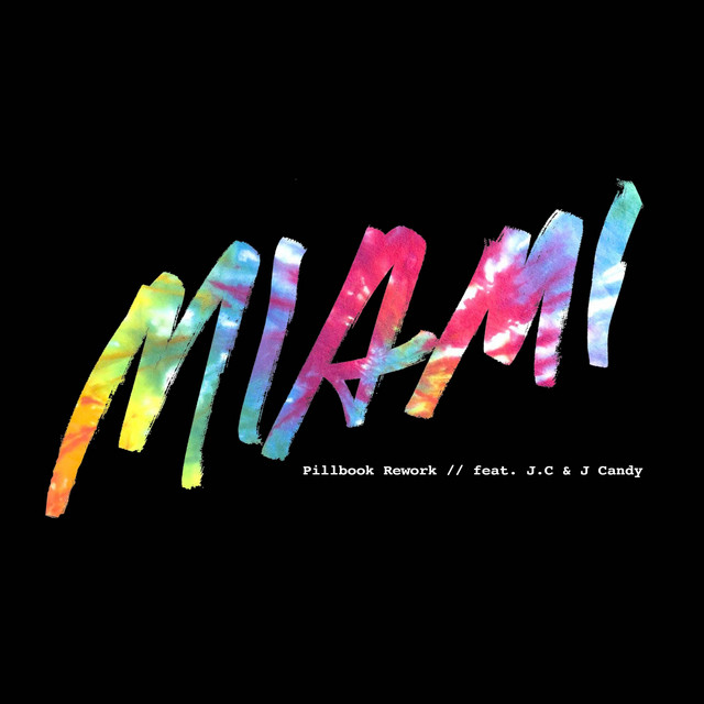 Miami (Rework)