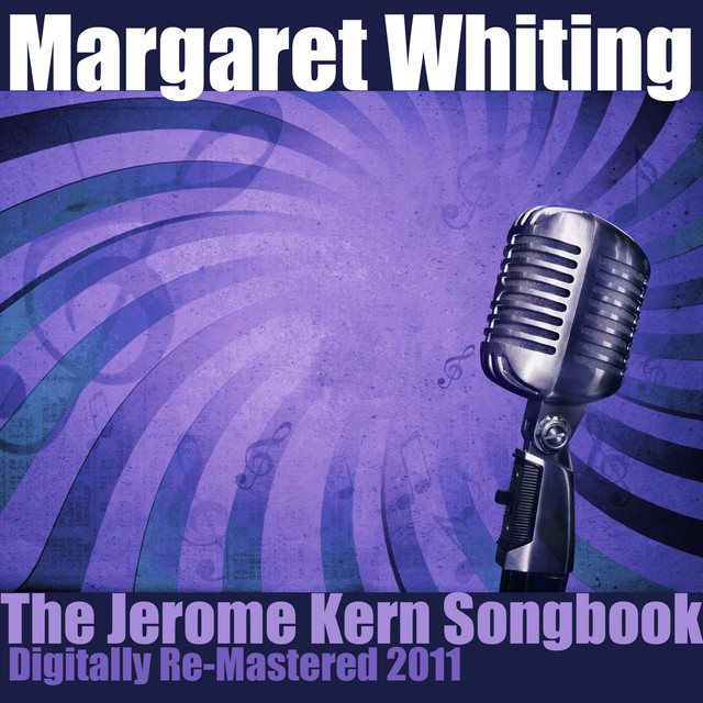 The Jerome Kern Songbook - (Digitally Re-Mastered 2011) cover art