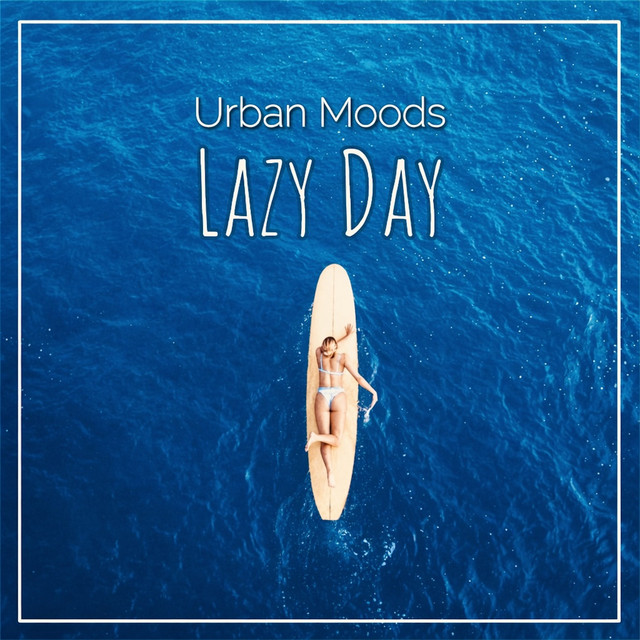 Lazy Day