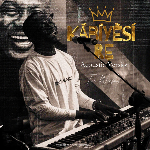 Kabiyesi Re (Acoustic version)