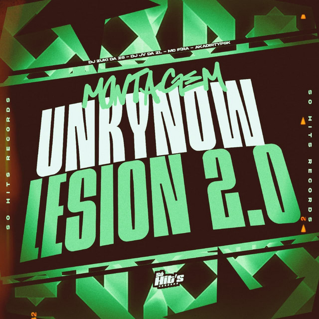 Montagem Unkynow Lesion 2.0