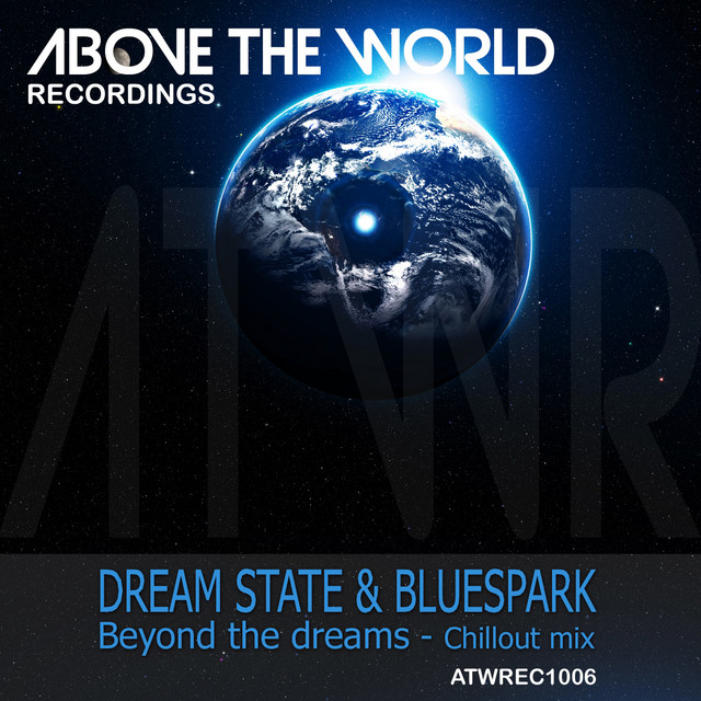Beyond the Dreams (Chillout Mix)