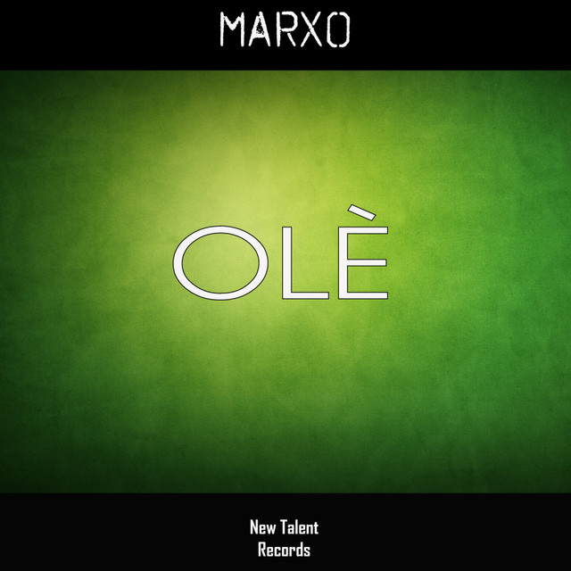 Olé - Single by Marxo | Spotify
