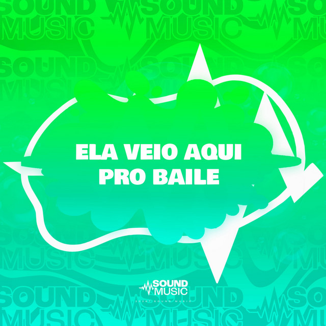 ELA VEIO AQUI PRO BAILE