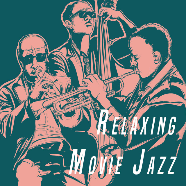 Relaxing Movie Jazz cover art