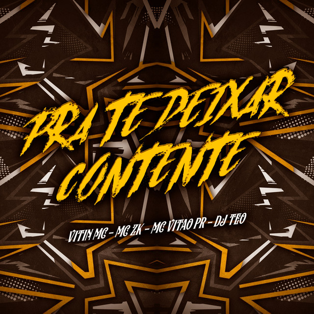 Pra Te Deixar Contente