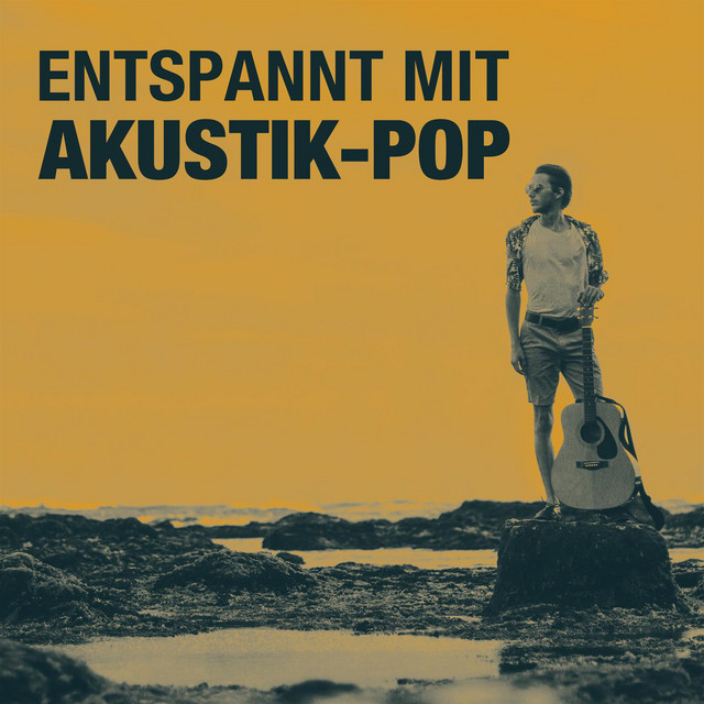 Entspannt mit Akustik-Pop