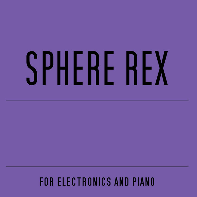 Sphere Rex Photo