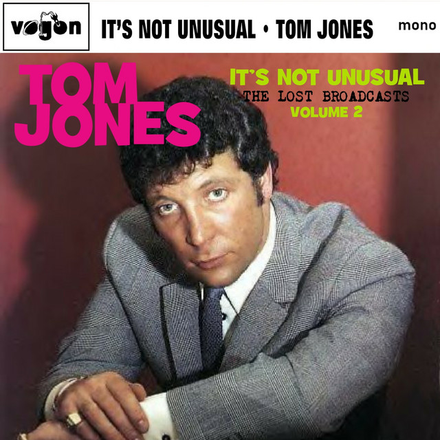 It's Not Unusual: The Lost Broadcasts Vol. 2 ‑「アルバム」by トム