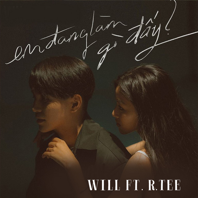 Em Đang Làm Gì Đấy (feat. R.Tee)