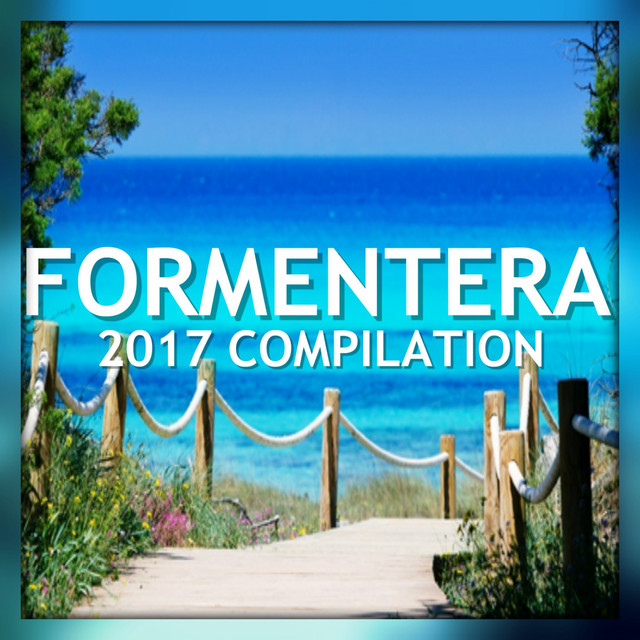 Formentera 2017 Compilation (All the Best) cover art