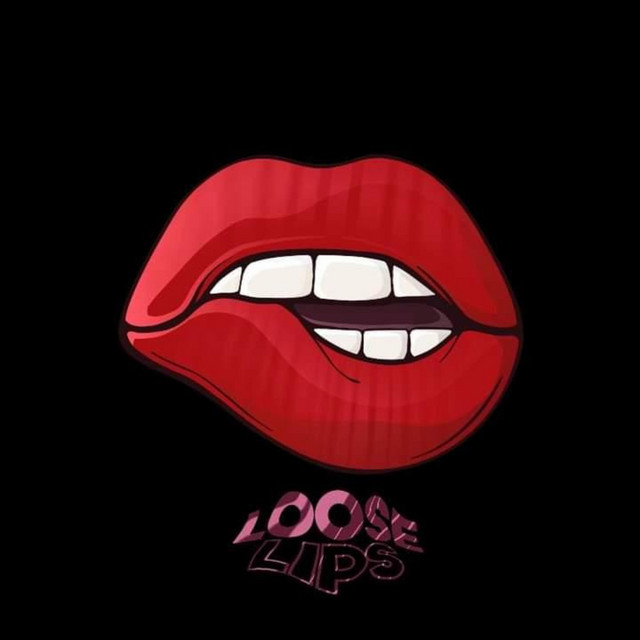Loose Lips