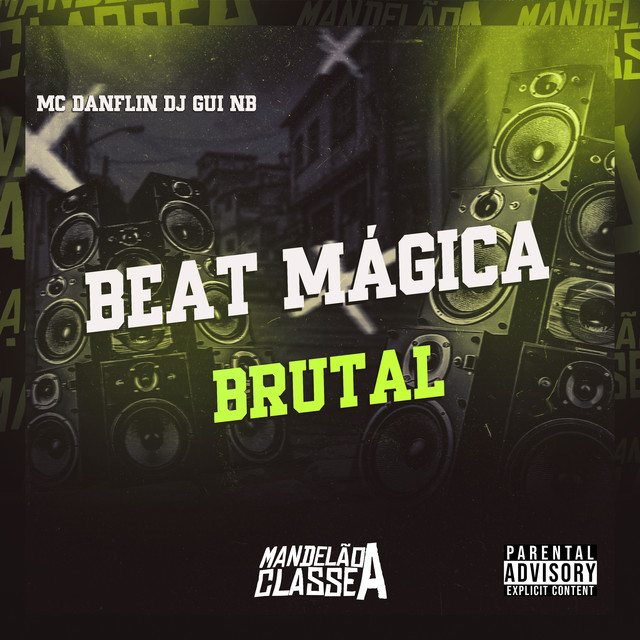Beat Mágica Brutal