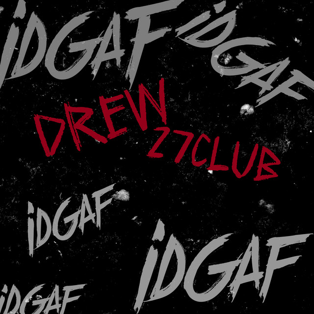 IDGAF cover art