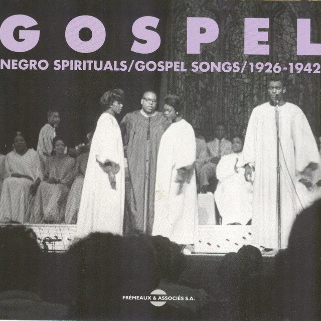Gospel Negro Spirituals Songs 1926-1942 - Compilation by Various