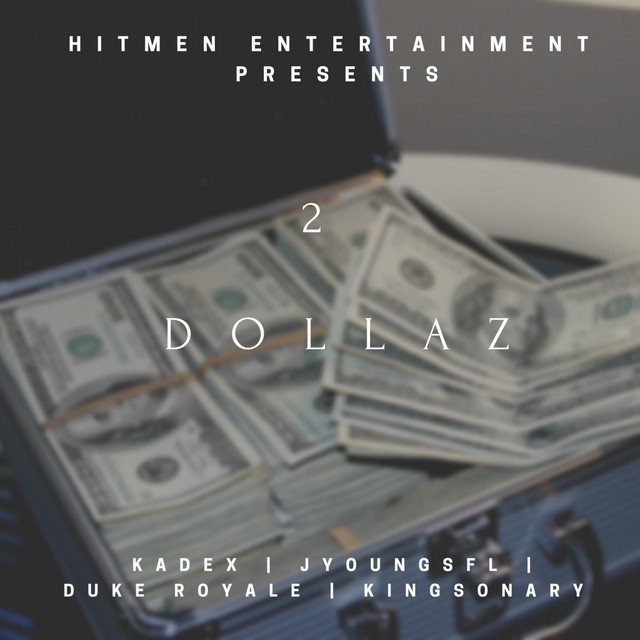2 Dollaz