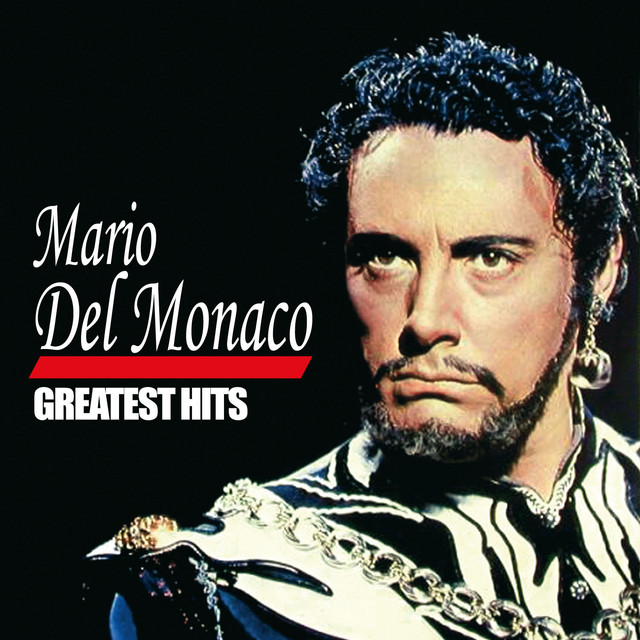 Mario Del Monaco - Album by Mario del Monaco | Spotify