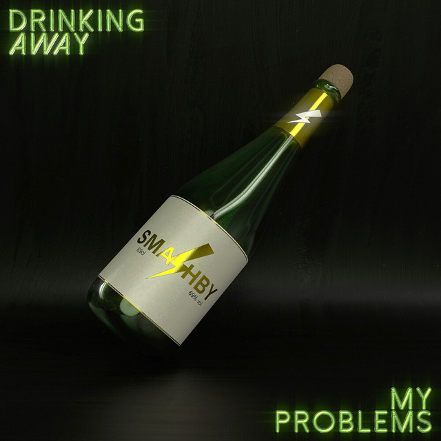 Drinking Away My Problems cover art