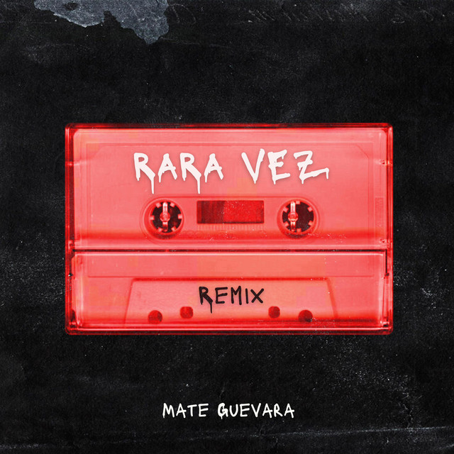 Rara Vez (Remix)