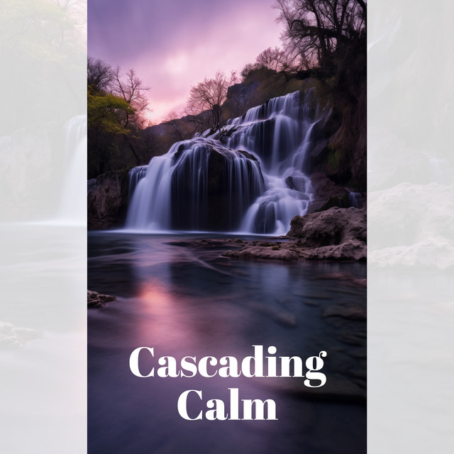 Cascading Calm: Peaceful Nature Meditation, Regain Natural Balance