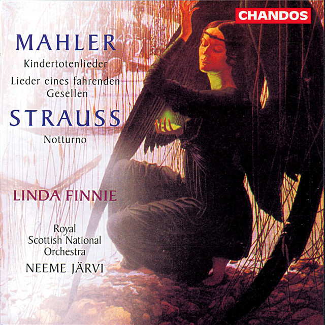 Mahler: Kindertotenlieder, Lieder eines fahrenden Gesellen - Strauss: Notturno cover art