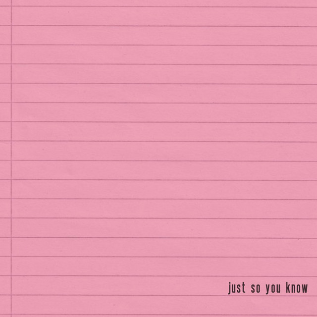 JUST SO YOU KNOW cover art
